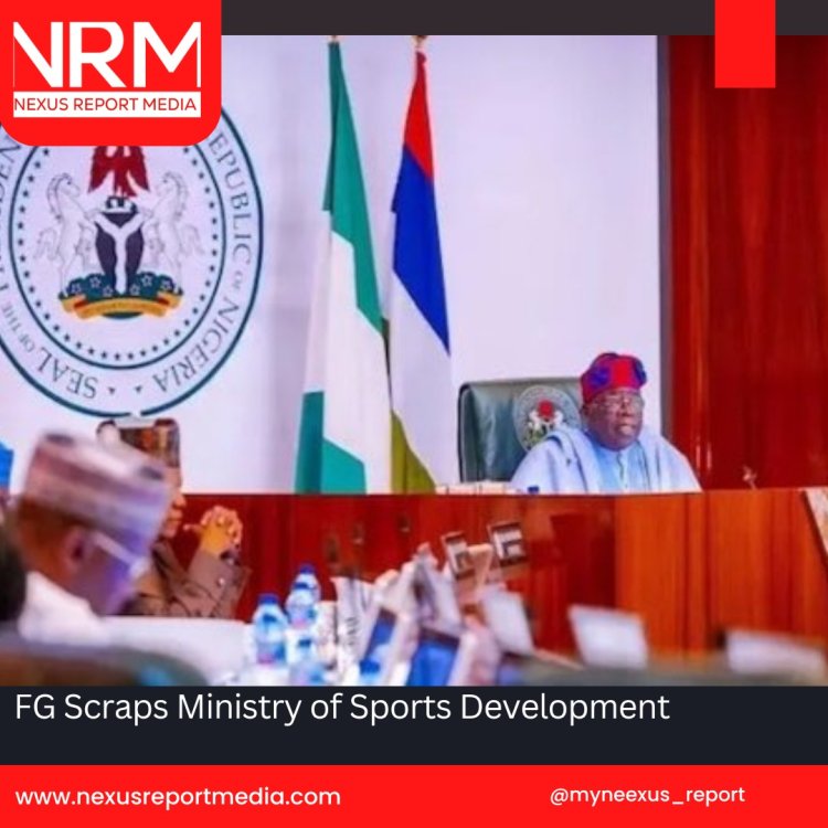 FG Scraps Ministry of Sports Development