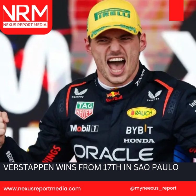 VERSTAPPEN WINS FROM 17TH IN SAO PAULO
