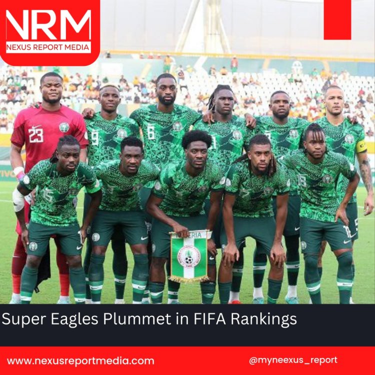 Super Eagles Plummet in FIFA Ranking