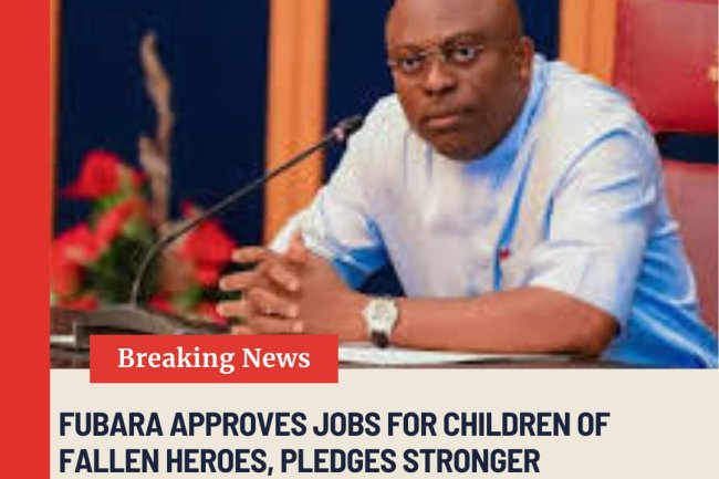 Fubara Approves Jobs for Children of Fallen Heroes, Pledges Stronger Support for Armed Forces