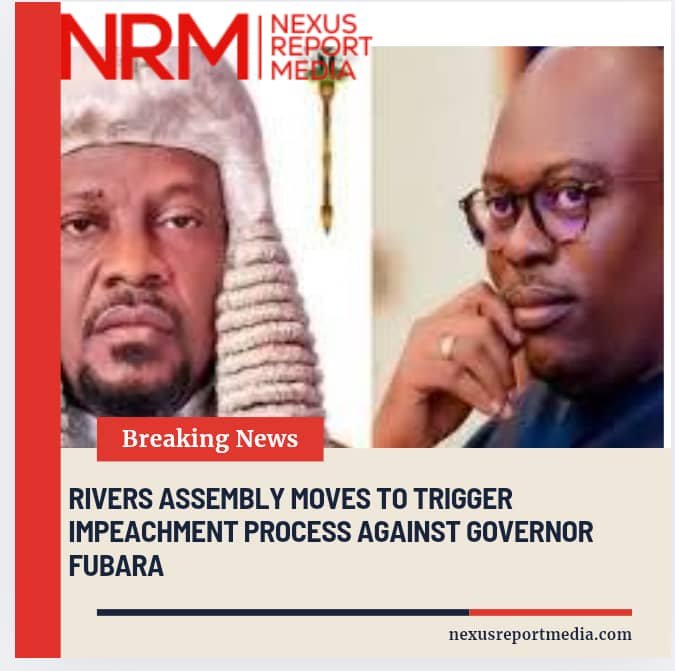 Rivers Assembly Moves to Trigger Impeachment Process Against Governor Fubara