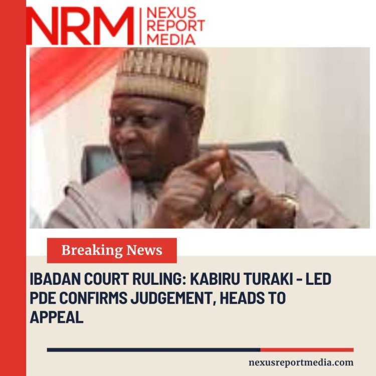Ibadan Court Ruling: Kabiru Turaki-Led PDP Confirms Judgment, Heads to Appeal