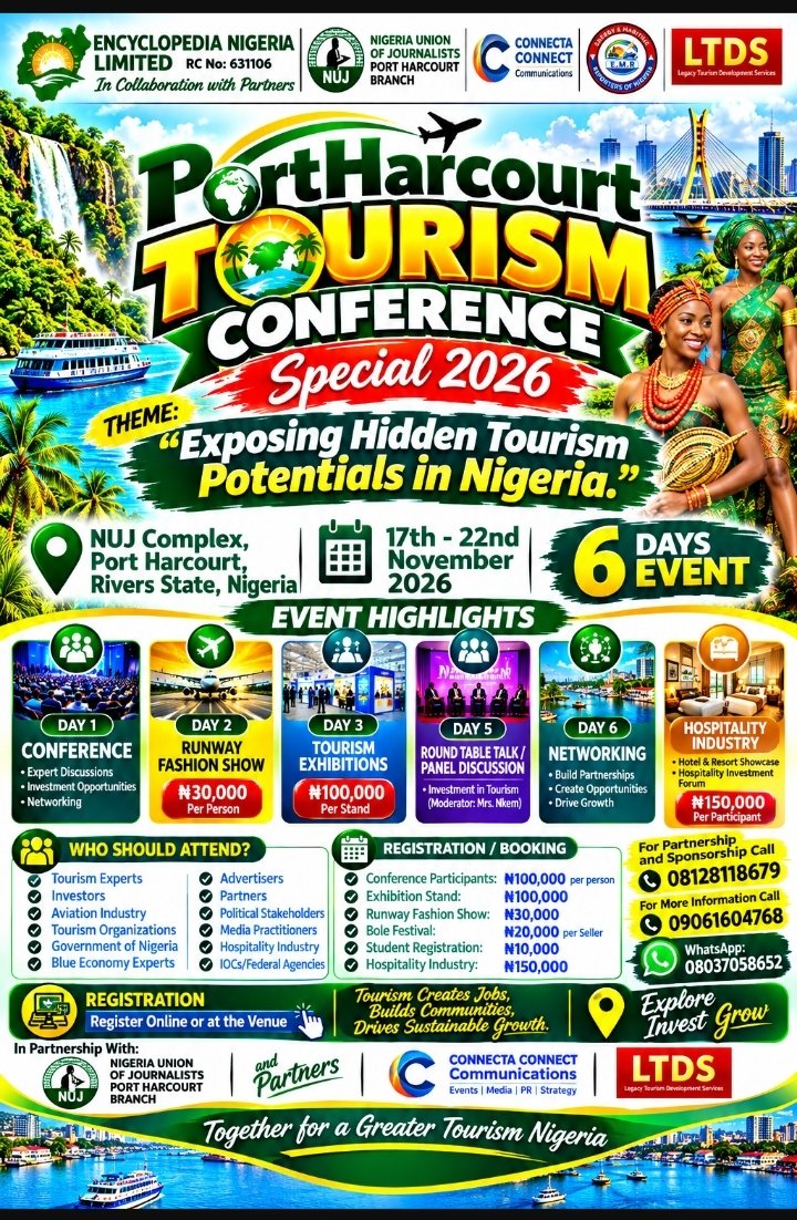 PORT HARCOURT SET TO HOST SIX-DAY TOURISM CONFERENCE TO UNVEIL NIGERIA'S UNTAPPED POTENTIALS